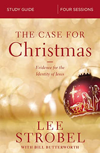 The Case for Christmas Bible Study Guide 