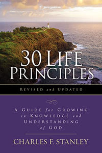 30 Life Principles, Revised and Updated 