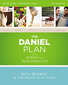 The Daniel Plan Study Guide plus Streaming Video 