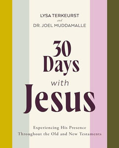 30 Days with Jesus Bible Study Guide 