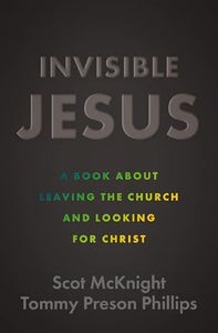 Invisible Jesus 