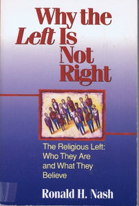 Why the Left is Not Right 