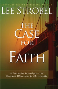 The Case for Faith 