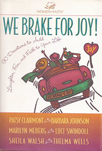 We Brake for Joy 