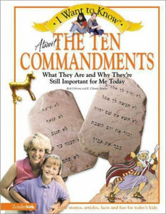 I Want to Know about the Ten Commandments 