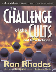 The Challenge of the Cults and New Religions 