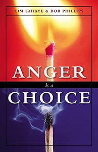 Anger Is a Choice 