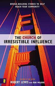 The Church of Irresistible Influence 