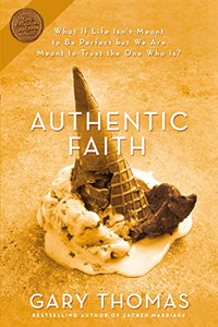 Authentic Faith 