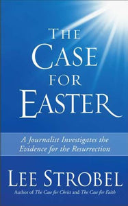 The Case for Easter 