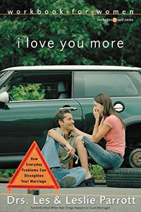 I Love You More Workbook for Women 