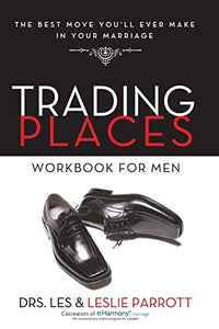 Trading Places Workbook for Men 