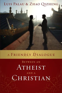 A Friendly Dialogue Between an Atheist and a Christian 