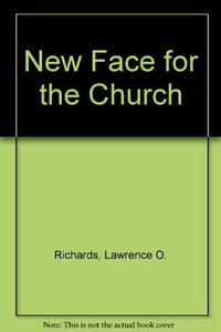 A New Face for the Church 