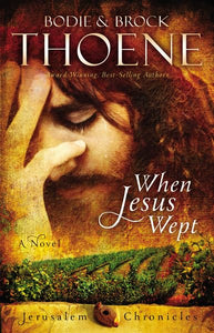 When Jesus Wept 