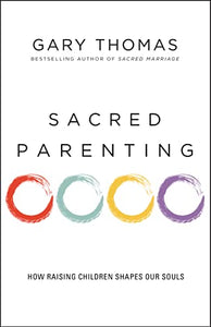 Sacred Parenting 