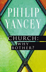 Church: Why Bother? 