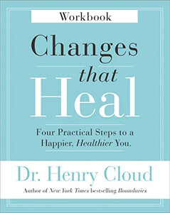 Changes That Heal Workbook 