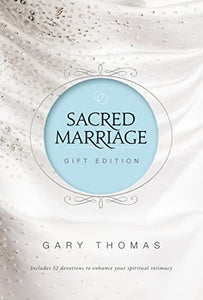 Sacred Marriage Gift Edition 