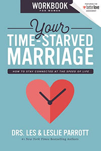 Your Time-Starved Marriage Workbook for Women 