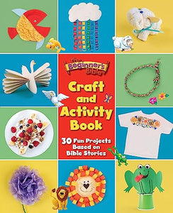 The Beginner's Bible Craft and Activity Book 