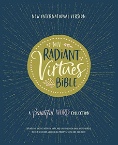 NIV, Radiant Virtues Bible: A Beautiful Word Collection, Hardcover, Red Letter, Comfort Print 