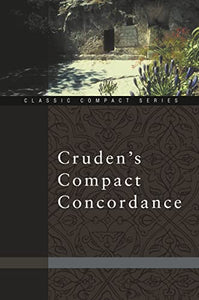 Cruden's Compact Concordance 