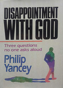 Disappointment with God 