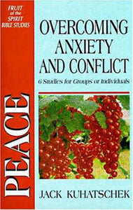 Fots Peace Overcoming Anxiety & Conflict 