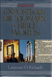 Zondervan Expository Dictionary of Bible Words 