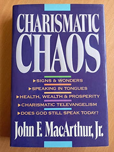 Charismatic Chaos 