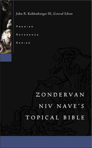 Zondervan NIV Nave's Topical Bible 