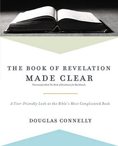 The Book of Revelation Made Clear 