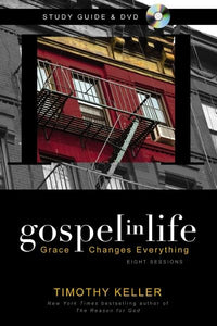 Gospel in Life Study Guide with DVD 