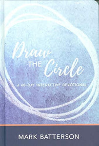 Draw the circle - 40 day interactive devotional 