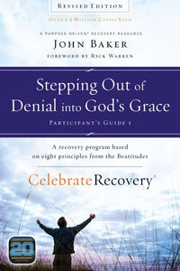 Stepping Out of Denial into God's Grace Participant's Guide 1 