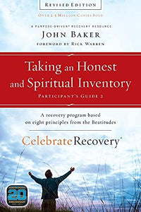 Taking an Honest and Spiritual Inventory Participant's Guide 2 