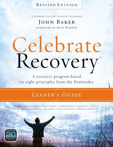 Celebrate Recovery Leader's Guide 