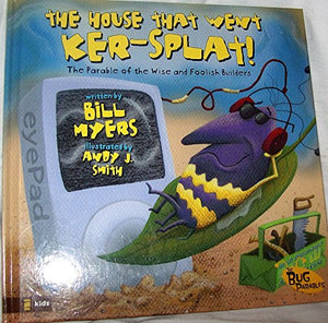 The House That Went Ker--Splat! 