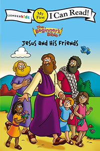 The Beginner's Bible Jesus and His Friends 