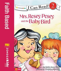 Mrs. Rosey Posey and the Baby Bird 