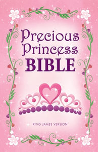 KJV, Precious Princess Bible, Hardcover 