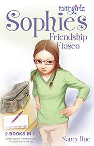 Sophie's Friendship Fiasco 