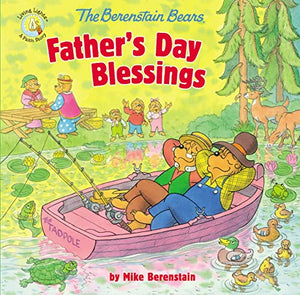 The Berenstain Bears Father's Day Blessings 