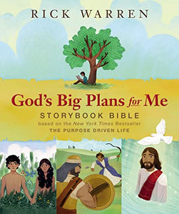 God's Big Plans for Me Storybook Bible 