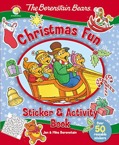 The Berenstain Bears Christmas Fun Sticker and Activity Book 