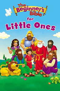 The Beginner's Bible for Little Ones 