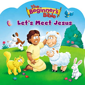 The Beginner's Bible Let's Meet Jesus 