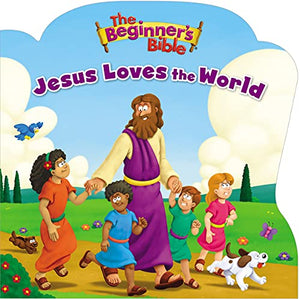 The Beginner's Bible Jesus Loves the World 