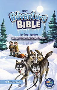 NIrV, Adventure Bible for Early Readers, Polar Exploration Edition, Hardcover, Full Color 